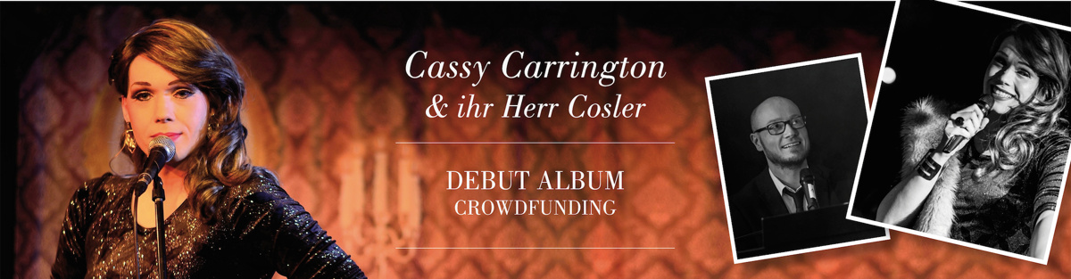 Cassy Carrington And Ihr Herr Cosler Debut Album Crowdfunding 