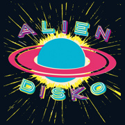 ALIEN DISKO